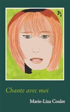 Marie-Liza Coulet - Chante avec moi