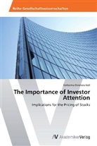 Katharina Eleonora Köll - The Importance of Investor Attention