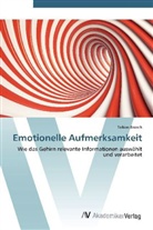 Tobias Brosch - Emotionelle Aufmerksamkeit