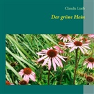 Claudia Liath - Der grüne Hain