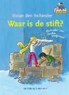 Vivian den Hollander, Saskia Halfmouw - Waar is de stift?