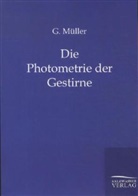 G Müller, G. Müller - Die Photometrie der Gestirne
