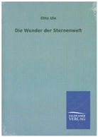 Otto Ule - Die Wunder der Sternenwelt