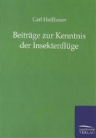 Carl Hoffbauer - Beiträge zur Kenntnis der Insektenflüge