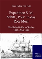 Paul Edler von Pott, Paul von Pott - Expedition S. M. Schiff 'Pola' in das Rote Meer