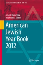 Arnol Dashefsky, Arnold Dashefsky, Sheskin, Sheskin, Ira Sheskin - American Jewish Year Book 2012