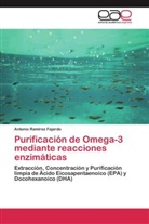 Antonio Ramírez Fajardo - Purificación de Omega-3 mediante reacciones enzimáticas