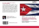 Milagro Álvarez, Milagros Álvarez, Wilfredo Manue Castro Villa, Wilfredo Manuel Castro Villa, Pé, Yulianne Pérez - Animación sociocultural. Incidencia en el desarrollo comunitario