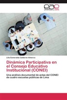 Lilia Esmeralda Calderón Almerco - Dinámica Participativa en el Consejo Educativo Institucional (CONEI)