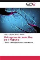 Cecilia Lederhos, Cecilia R Lederhos, Cecilia R. Lederhos, Mónica E Quiroga, Mónica E. Quiroga - Hidrogenación selectiva de 1-Heptino