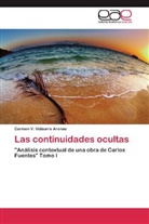 Carmen V Vidaurre Arenas, Carmen V. Vidaurre Arenas - Las continuidades ocultas