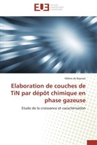 Hélène de Baynast, Hélène de Baynast, De baynast-h - Elaboration de couches de tin par