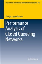 Svenja Lagershausen - Performance Analysis of Closed Queueing Networks