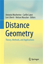 Carlil Lavor, Carlile Lavor, Leo Liberti, Leo Liberti et al, Nelson Maculan, Antonio Mucherino - Distance Geometry