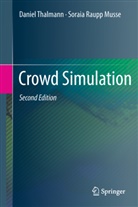 Soraia Raupp Musse, Danie Thalmann, Daniel Thalmann - Crowd Simulation