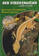 Grossman, Wolfgan Grossmann, Wolfgang Grossmann, Kreuzer, Michael Kreuzer - Der Streifengecko