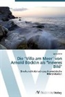Sylvia Metz - Die "Villa am Meer" von Arnold Böcklin als "Inneres Bild"