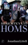 Jonathan Littell - Berichten uit Homs