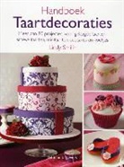 Lindy Smith, Karl Adamson, Simon Whitmore - Handboek taartdecoraties