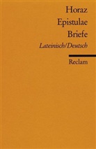 Horaz - Briefe. Epistulae