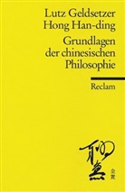 Lutz Geldsetzer, Hong Han-Ding - Grundlagen der chinesischen Philosophie