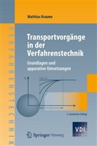 Matthias Kraume - Transportvorgänge in der Verfahrenstechnik