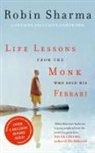 Robin Sharma - Life Lessons from the Monk Who Sold His Ferrari