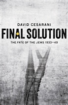 David Cesarani, Cesarani David - Final Solution