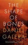 Alison Entrekin, Daniel Galera, Galera Daniel - The Shape of Bones