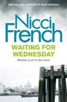 Nicci French - Waiting for Wednesday