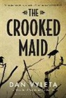Dan Vyleta, Vyleta Dan - The Crooked Maid