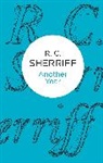 R C Sherriff, R. C. Sherriff, Sherriff R. C. - Another Year