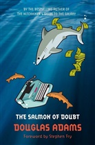 Douglas Adams, Douglas Fry Adams, Stephen Fry - The Salmon of Doubt