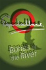 Edgar Wallace - Bones of the River: A "Sanders of the River" Book