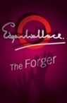 Edgar Wallace - The Forger