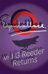 Edgar Wallace - Mr J G Reeder Returns