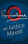 Edgar Wallace - Mr Justice Maxell