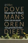 Maarten t Hart, Maarten 't Hart - Het dovemansorendieet