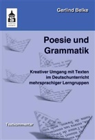 Gerlind Belke - Poesie und Grammatik