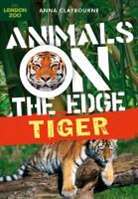 Anna Claybourne - Tiger