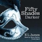 E L James, E. L. James, Becca Battoe - Fifty Shades Darker Audio Cd (Audio book)