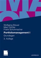 Wolfgan Breuer, Wolfgang Breuer, Mar Gürtler, Marc Gürtler, Frank Schuhmacher - Portfoliomanagement I