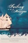 Pamela Sisman Bitterman - Sailing to the Far Horizon