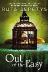 Ruta Sepetys - Out of the Easy