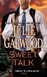 Julie Garwood - Sweet Talk