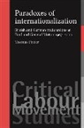Thomas Fetzer, FETZER THOMAS, John Callaghan, Steven Fielding, Steve Ludlam - Paradoxes of Internationalization