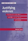 Naomi Head, HEAD NAOMI, Emmanuel Pierre Guittet, Peter Lawler - Justifying Violence