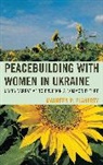 Maureen Flaherty, Flaherty Maureen - Peacebuilding With Women in Ukraine