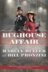 Marcia Muller, Marcia/ Pronzini Muller, Bill Pronzini - The Bughouse Affair