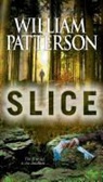William Patterson - Slice
